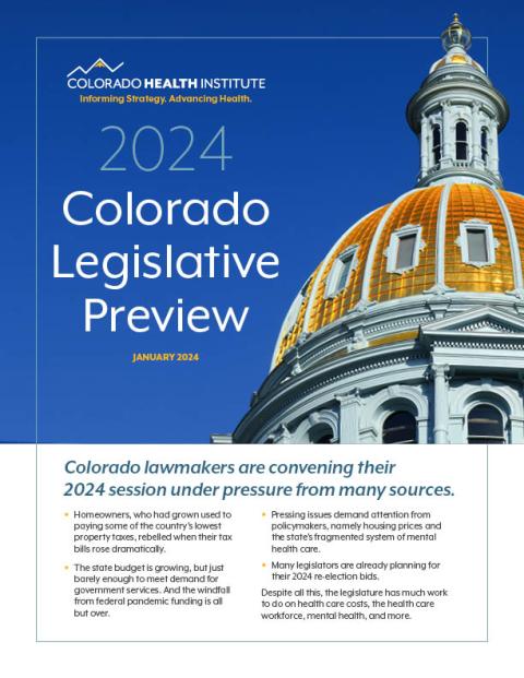 2024 Colorado Legislative Preview Colorado Health Institute   2024 LOT Cover 